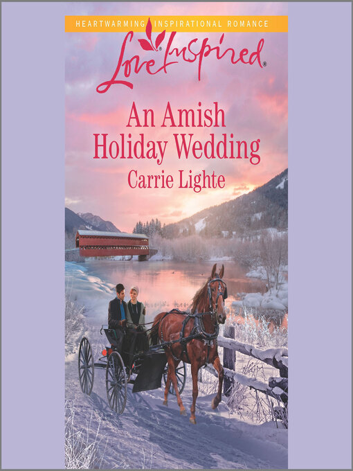 Title details for An Amish Holiday Wedding by Carrie Lighte - Available